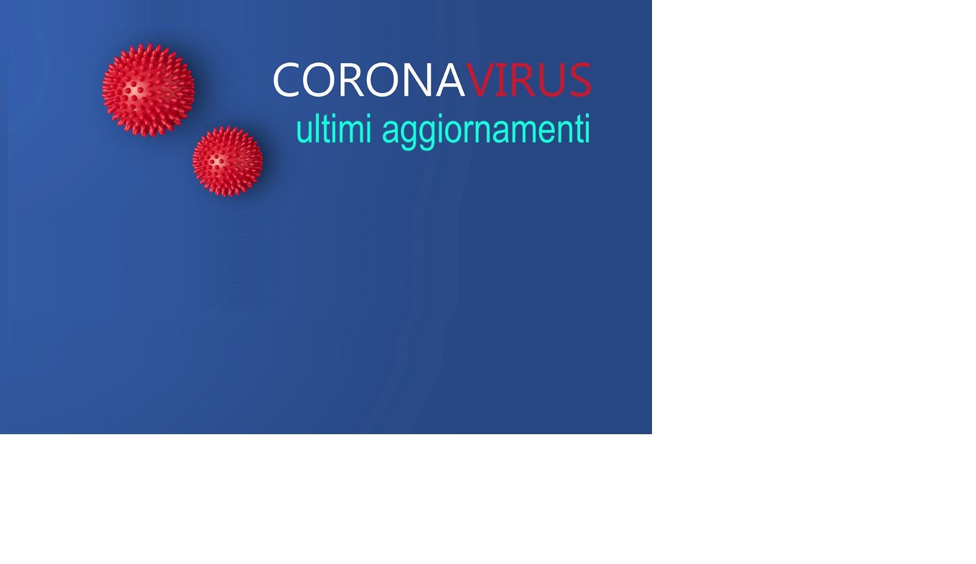 Coronavirus - Ultimi aggiornamenti